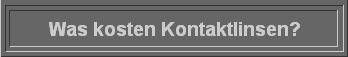 Was kosten Kontaktlinsen?