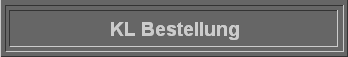 KL Bestellung