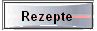 Rezepte 
