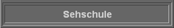 Sehschule