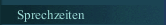Sprechzeiten